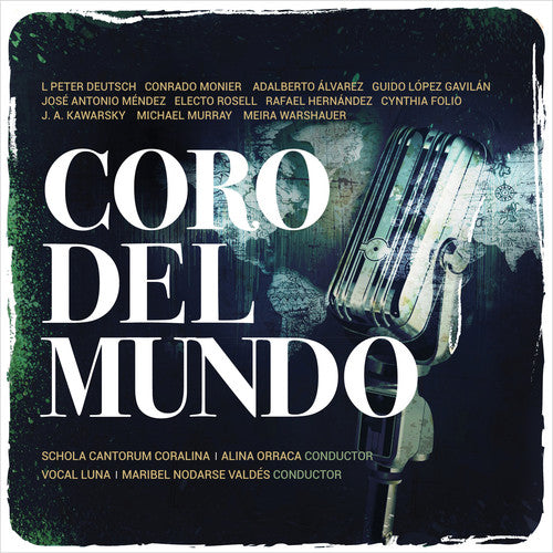 Hernandez / Roth: Coro Del Mundo