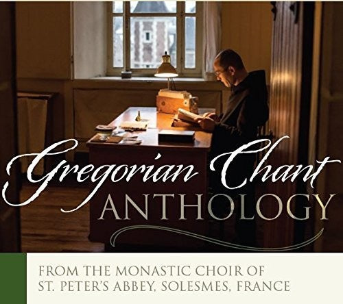 Chant / Monks of Solesmes: Anthology & Sampler