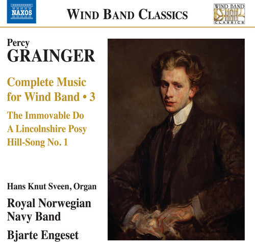 Grainger / Sveen: Complete Music for Wind Band 3