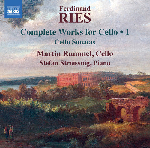 Ries / Rummel: Complete Works for Cello 1