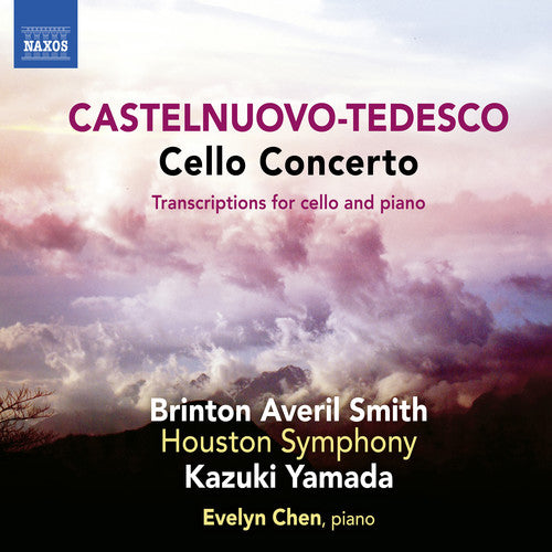 Tedesco / Yamada: Cello Concerto / Transcriptions for Cello & Piano