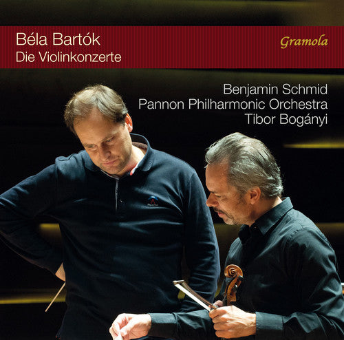 Bartok / Schmid: Concerto for Violin & Orchestra 1 & 2