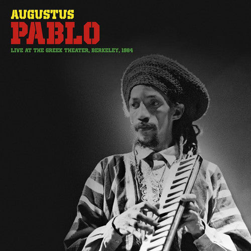 Pablo, Augustus: Live At The Greek Theater