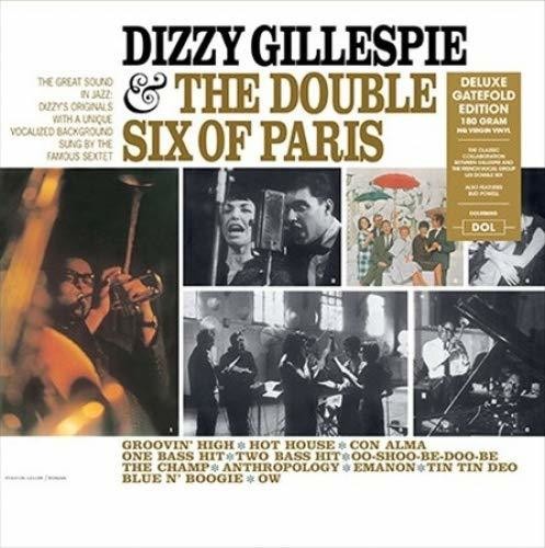 Gillespie, Dizzy: Dizzy Gillespie & The Double Six Of Paris
