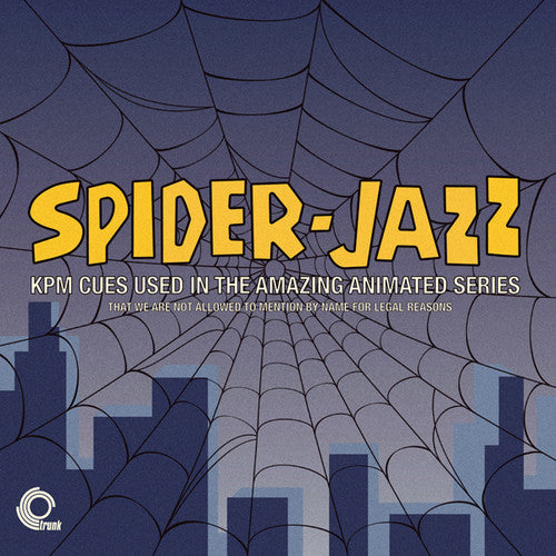 Spider-Jazz / O.S.T.: Spider-Jazz (KPM Cues Used in the Amazing Animated Series)