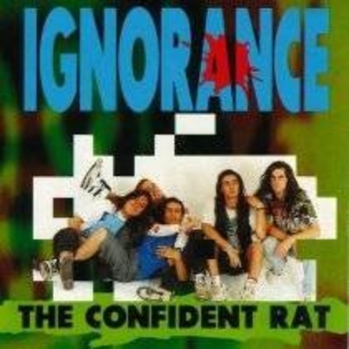 Ignorance: The Confident Rat