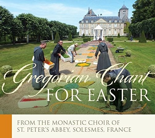 Chant / Monks of Solesmes: Easter with Solesmes