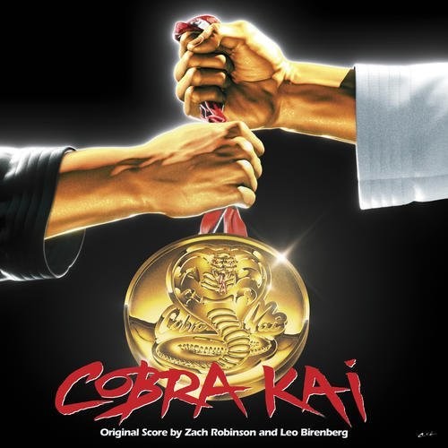 Cobra Kai / O.S.T.: Cobra Kai (Original Score)