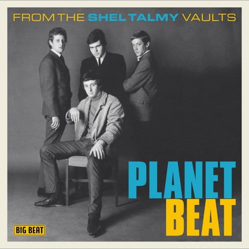 Planet Beat: From the Shel Talmy Vaults / Various: Planet Beat: From The Shel Talmy Vaults / Various