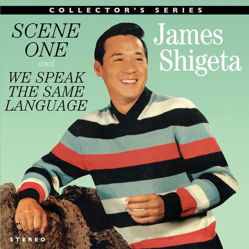 Shigeta, James: Scene One / We Speak The Same Language
