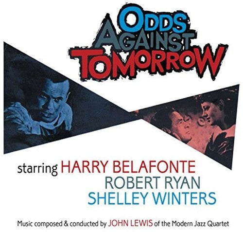 Lewis, John: Odds Against Tomorrow (Original Soundtrack)