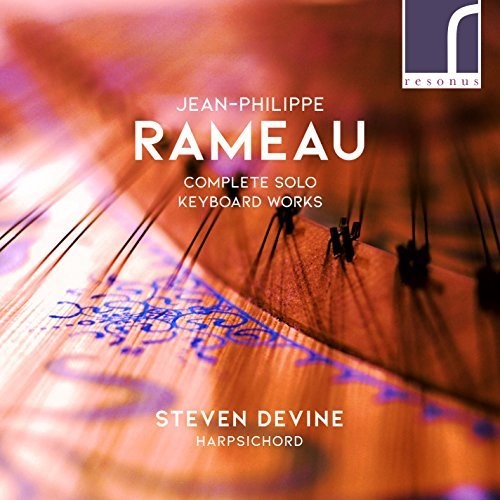 Rameau / Devine: Complete Solo Keyboard Works