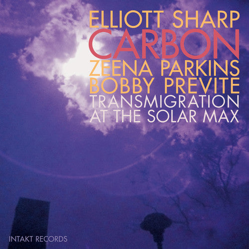 Sharp, Elliott: Transmigration at the Solar Max
