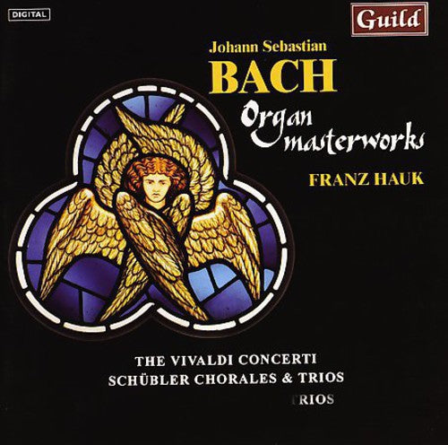 Bach / Hauk: Vivaldi Concerti / Schuebler Chorales & Trios