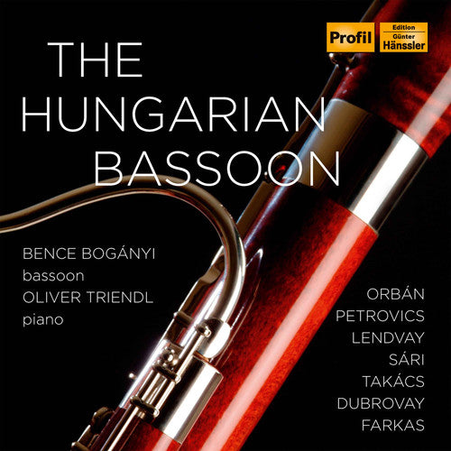 Dubrovay / Bonganyi / Triendl: Hungarian Bassoon