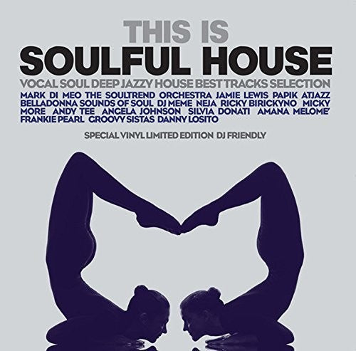 This Is Soulful House / Various: This Is Soulful House / Various