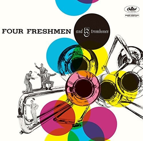 Four Freshmen: Four Freshmen & 5 Trombones