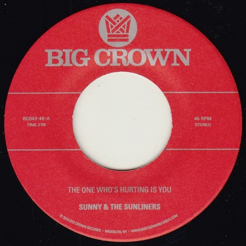 Sunny & Sunliners: The One Who's Hurting You Is / Should I Take You Home