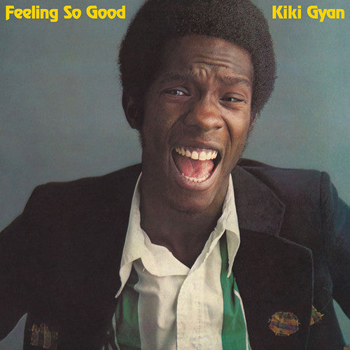 Gyan, Kiki: Feeling So Good