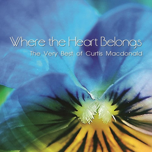 Macdonald, Curtis: Where The Heart Belongs