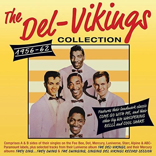 Del-Vikings: Collection 1956-62