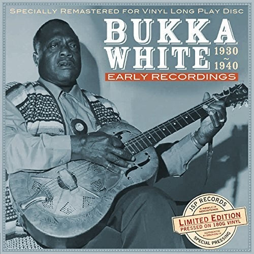 White, Bukka: Early Recordings 1930-1940