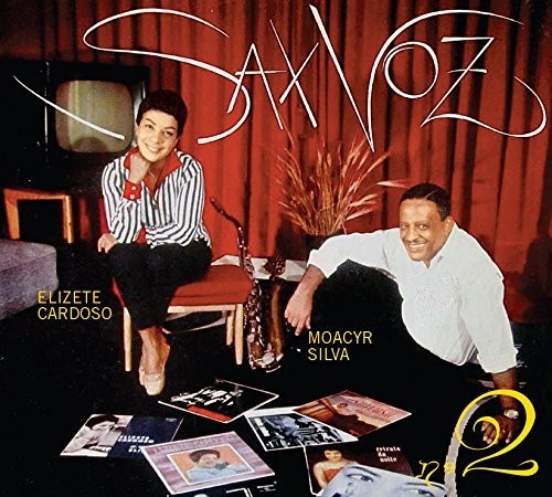 Cardoso, Elizete / Silva, Moacyr: Sax Voz No 2 / Sax Voz