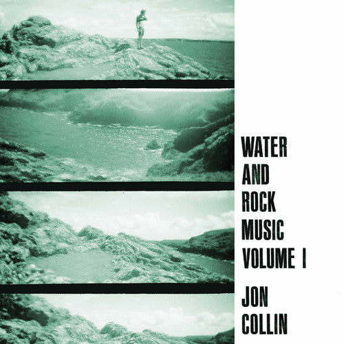 Collin, Jon: Water and Rock Music Volume 1