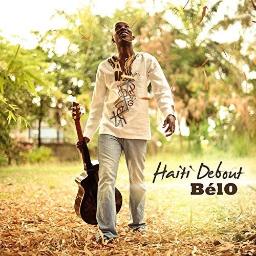 Belo: Haiti Debout