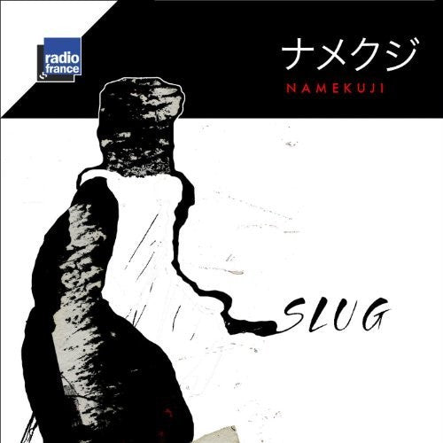 Slug: Namekuji