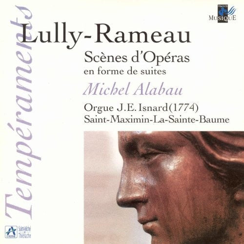 Lully / Alabau: Scenes D'opera