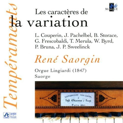 Couperin / Pachelbel / Frescobaldi: Caracteres de la Variation