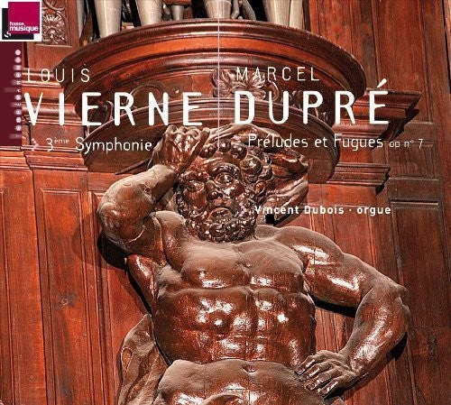 Vierne / Dubois: Symphonie 3