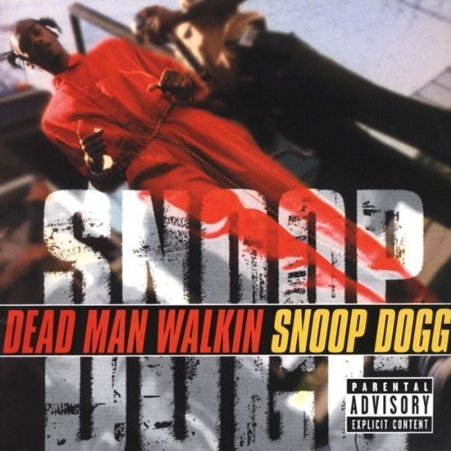 Snoop Dogg: Dean Man Walkin'