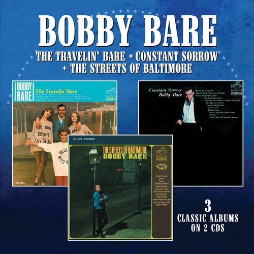 Bare, Bobby: Travelin Bare / Constant Sorrow / Streets Of Baltimore