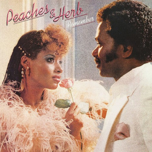 Peaches & Herb: Remember (Remastered Edition)