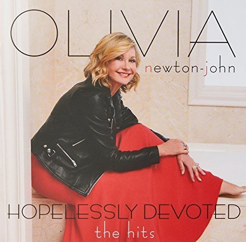 Newton-John, Olivia: Hopelessly Devoted: The Hits