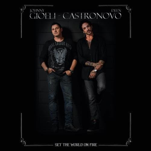 Gioeli-Castronovo: Set The World On Fire