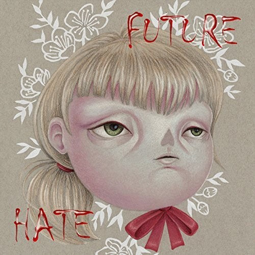 Future Hate: Potboiler