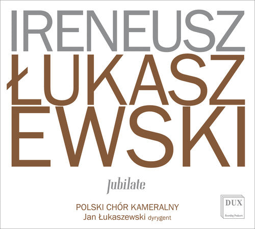 Chopin / Lukaszewska: Jubilate