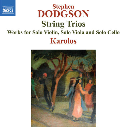 Dodgson: String Trios 1 & 2