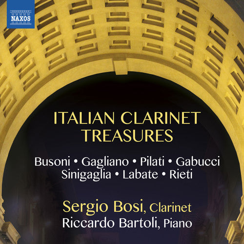 Bonnard / Bosi / Bartoli: Italian Clarinet Treasures