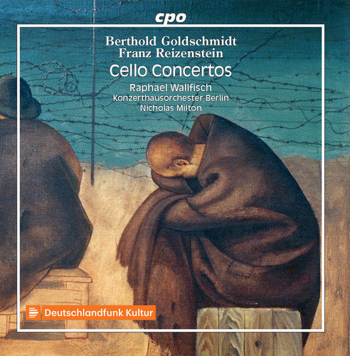 Goldschmidt / Wallfisch: Cello Concertos