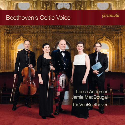 Beethoven / Anderson / Macdougall: Beethoven's Celtic Voice