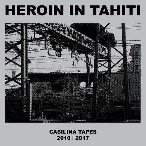 Heroin in Tahiti: Casilina Tapes