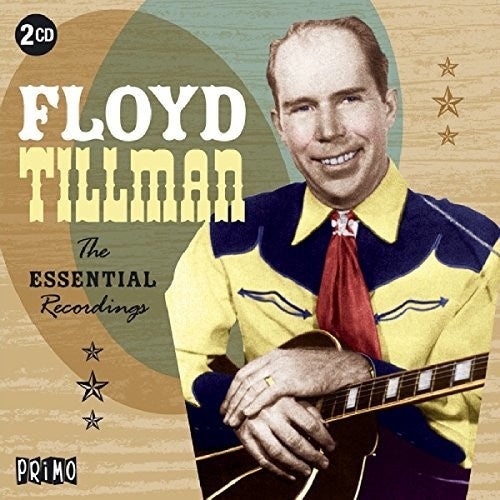 Tillman, Floyd: Essential Recordings