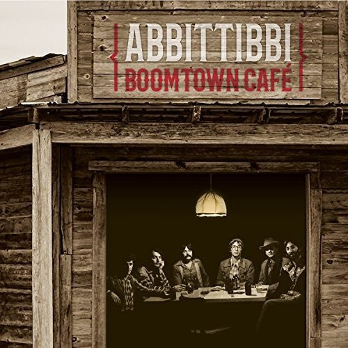 Abbittibbi: Boomtown Cafe