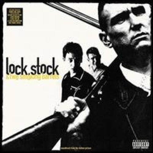 Lock Stock & 2 Smoking Barrels / O.S.T.: Lock, Stock and Two Smoking Barrels (Soundtrack From the Motion Picture)