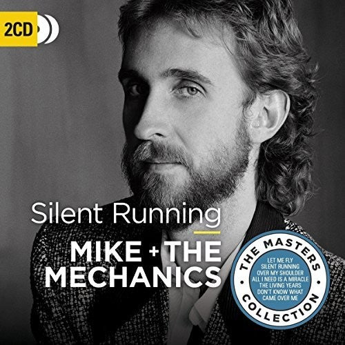 Mike & the Mechanics: Silent Running