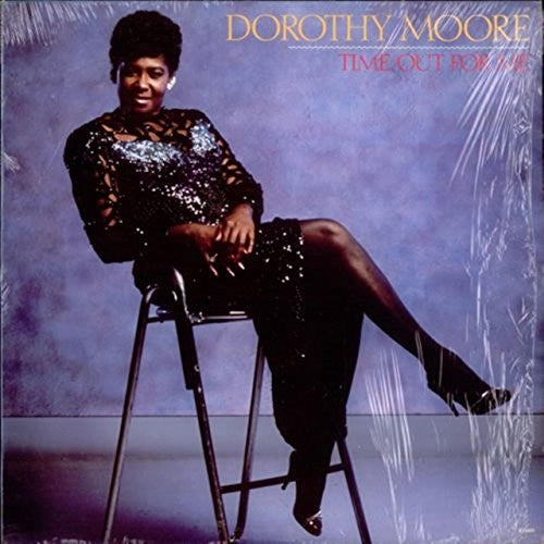 Moore, Dorothy: Time Out For Me